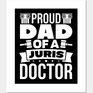 Dad Of A Juris Doctor Lawyer Law School Graduate Posters and Art